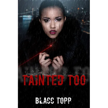 Tainted Too