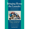Bringing Home the Laundry: Effective Parenting for College and Beyond