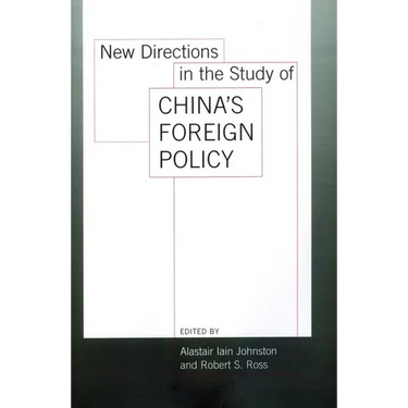 New Directions in the Study of China's Foreign Policy