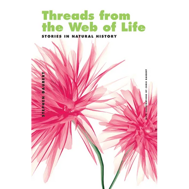 Threads from the Web of Life & The Shark and the Jellyfish: Stories in Natural History