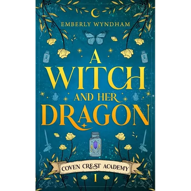 A Witch and Her Dragon: A Cozy Fantasy Shifter Romance