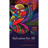 Salvation for All: God's Other Peoples. Gerald O'Collins