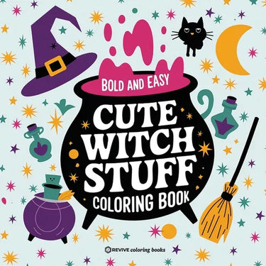 Bold & Easy Cute Witch Stuff Coloring Book: Fun and Festive Halloween Stress Relief Coloring