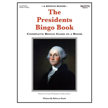 The Presidents Bingo Book: Complete Bingo Game In A Book