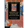 The Cambridge Companion to Medieval English Mysticism