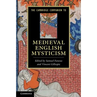 The Cambridge Companion to Medieval English Mysticism