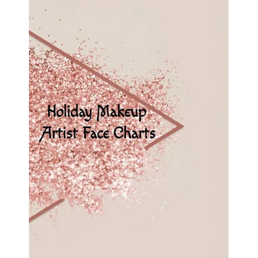 Holiday Makeup Artist Face Charts: Make Up Artist Face Charts Practice Paper For Painting Face On Paper With Real Make-Up Brushes & Applicators - Fest