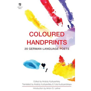 Coloured Handprints: 20 German-Language Poets