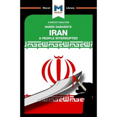 An Analysis of Hamid Dabashi's Iran: A People Interrupted