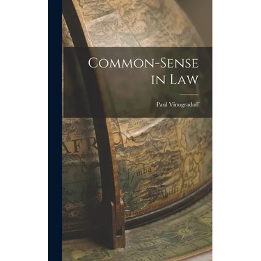 Common-sense in Law