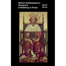 William Shakespeare's Richard II: A Retelling in Prose