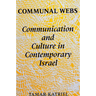 Communal Webs: Communication and Culture in Contemporary Israel