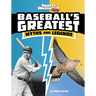 Baseball's Greatest Myths and Legends