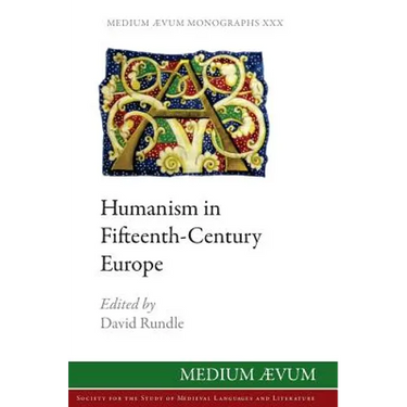 Humanism in Fifteenth-Century Europe