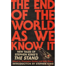 The End of the World as We Know It: New Tales of Stephen King's the Stand