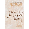 Creative Journal Writing: The Art and Heart of Reflection