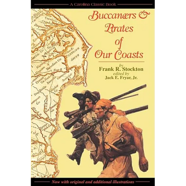 Buccaneers & Pirates of Our Coasts