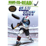 Slap Shot: Ready-To-Read Level 2