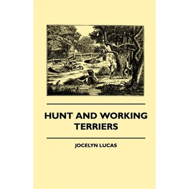 Hunt And Working Terriers