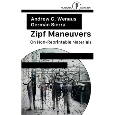 Zipf Maneuvers: On Non-Reprintable Materials