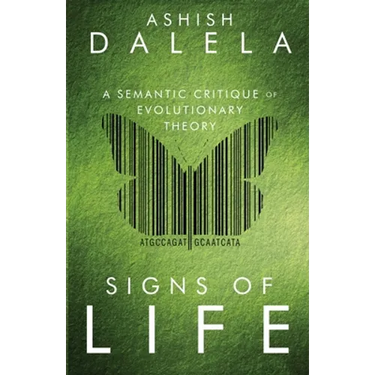 Signs of Life: A Semantic Critique of Evolutionary Theory