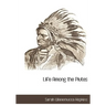 Life Among the Piutes