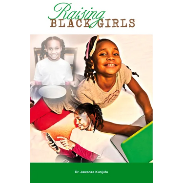 Raising Black Girls
