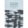 Into the Elements