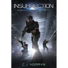 Insurrection: Assault of the Revolution