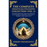 The Complete Hermeticism Philosophy Collection (Vol. 2): The Divine Pymander, The Virgin of the World & The Life and Teachings of Thoth Hermes Trismeg