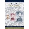 Stoic Training: Epictetus' Discourses Book 3