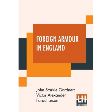 Foreign Armour In England