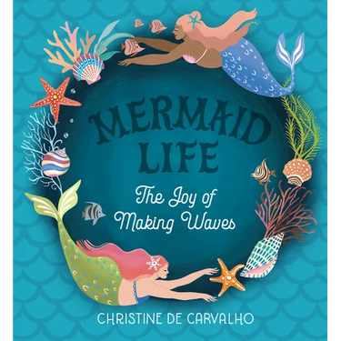 Mermaid Life: The Joy of Making Waves