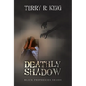 Deathly Shadow: Black Prophecies Series