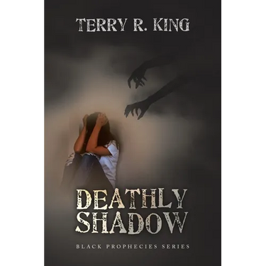 Deathly Shadow: Black Prophecies Series