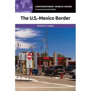 The U.S.-Mexico Border: A Reference Handbook