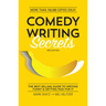 Comedy Writing Secrets: The Best-Selling Guide to Writing Funny and Getting Paid for It