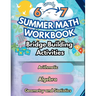 Summer Math Workbook 6-7 Grade Bridge Building Activities: 6th to 7th Grade Summer Essential Skills Practice Worksheets