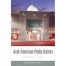 Arab American Public History