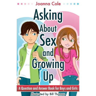 Asking About Sex & Growing Up (Revised)