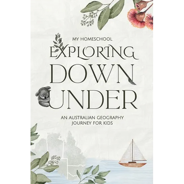 Exploring Down Under: An Australian Geography Journey For Kids