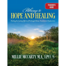 Pathways to Hope and Healing: Healing the Lasting Effects of Prolonged Stress Trauma, and Dysfunction