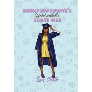 Margie Wadsworth's Unforgettable Senior Year