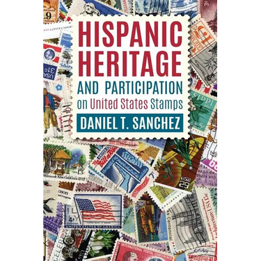 Hispanic Heritage and Participation on United States Stamps