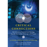Critical Connections: The University of Tennessee and Oak Ridge from the Dawn of the Atomic Age to the Present