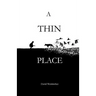 A Thin Place
