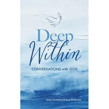 Deep Within: Conversations with God