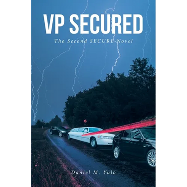 VP SECURED The Second SECURE Novel