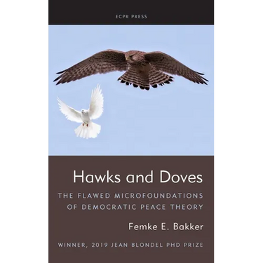 Hawks and Doves: The Flawed Microfoundations of Democratic Peace Theory