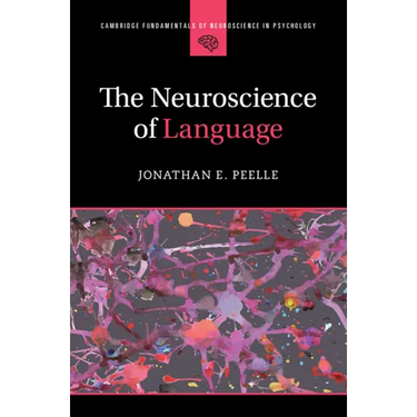 The Neuroscience of Language